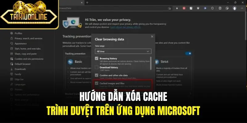Hướng dẫn xóa cache trình duyệt trên ứng dụng Microsoft